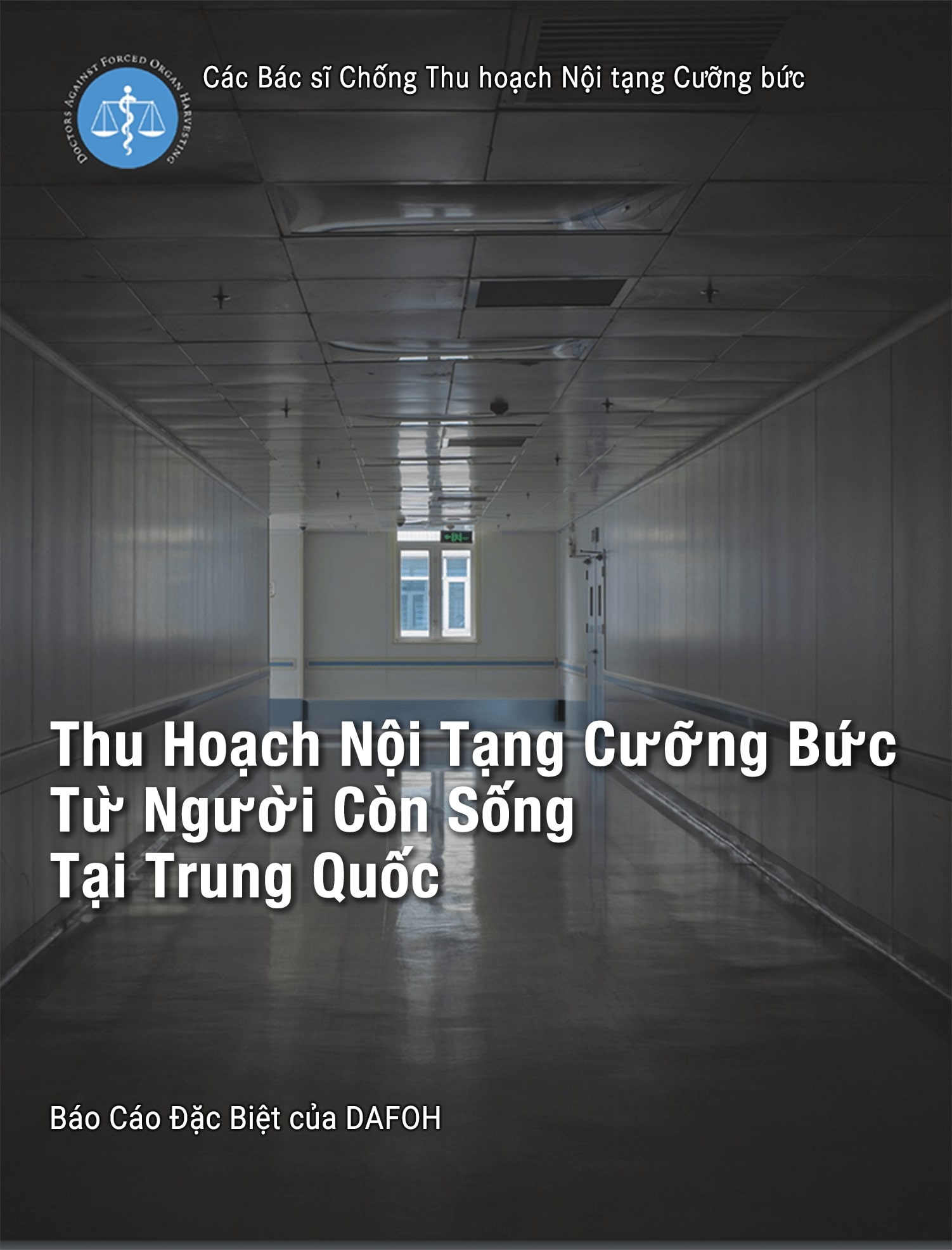 Forced Organ Harvesting From Living People in China